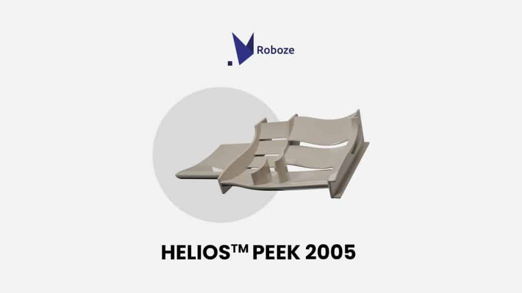 Helios PEEK 2005 3D printed part