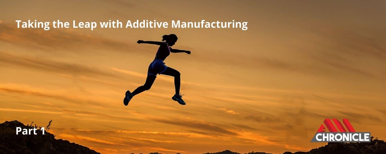 Taking the leap with additive manufacturing | Part 1: Uncertainties