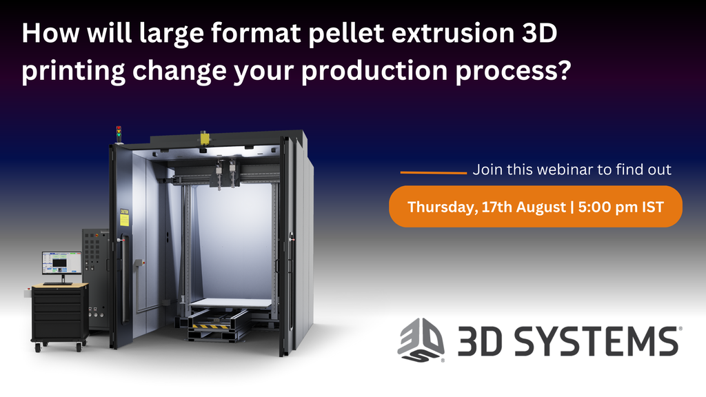Impact of Large format pellet extrusion 3D printing on Production