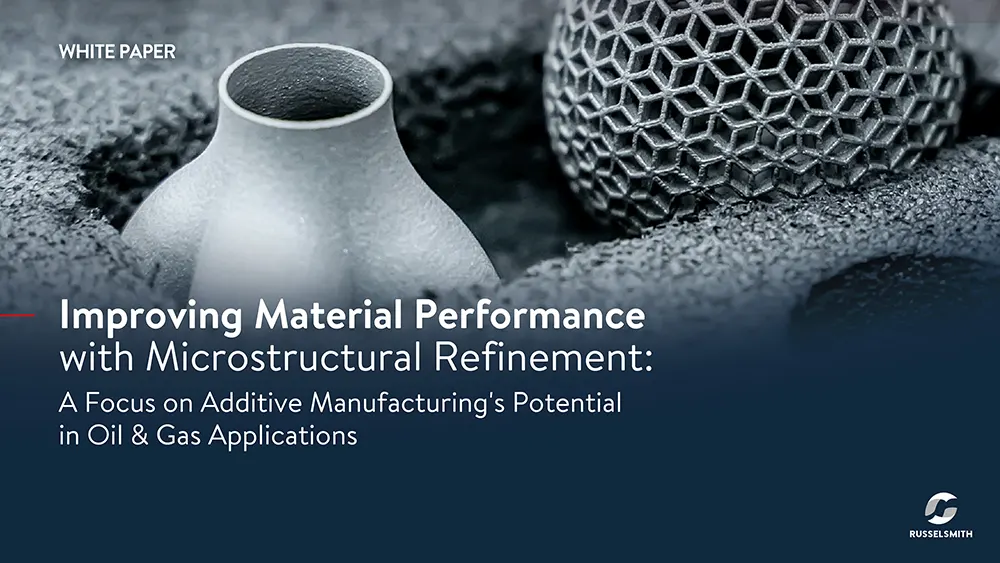 RusselSmith Material Performance Improvement Whitepaper